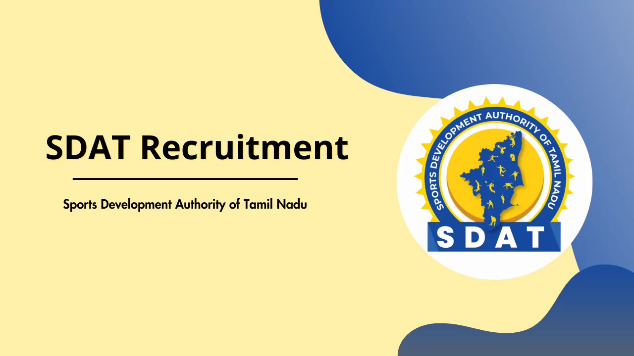 SDAT Coach Recruitment 2026, Tamil Nadu Govt Jobs, Sports Coach Vacancy.